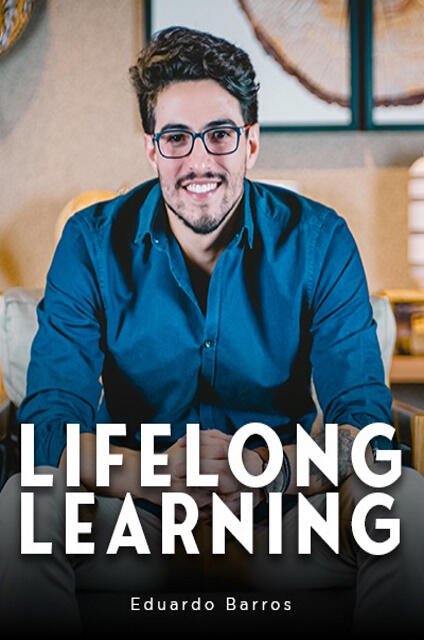 Lifelong Learning. Lifelong Learning.