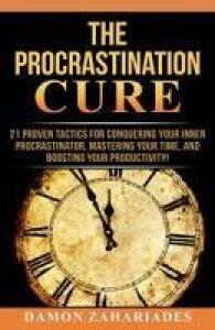 A Cura da Procrastinação A Cura da Procrastinação