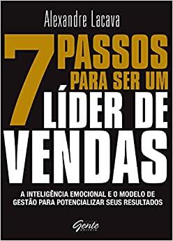 7 Passos para ser um Líder de Vendas