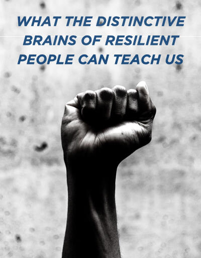 O que podemos aprender com as pessoas resilientes