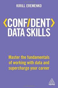 Confident Data Skills Confident Data Skills