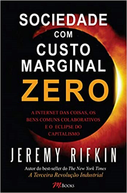 Sociedade Com Custo Marginal Zero Sociedade Com Custo Marginal Zero