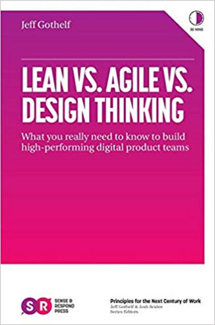 Lean vs. Ágil vs. Design Thinking Lean vs. Ágil vs. Design Thinking