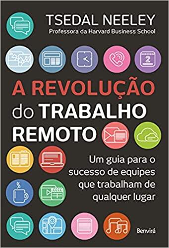 A Revolução do Trabalho Remoto 