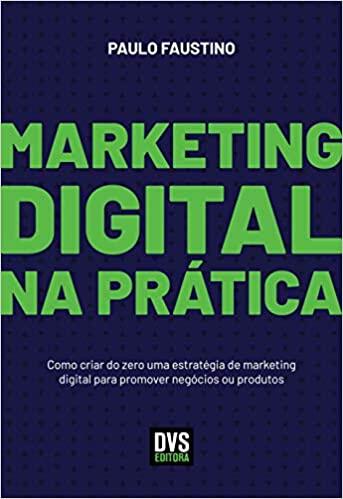 Marketing Digital na Prática Marketing Digital na Prática