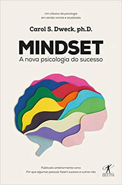 Mindset: A nova psicologia do sucesso Mindset: A nova psicologia do sucesso