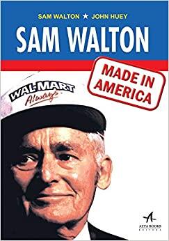 Sam Walton: Feito na América