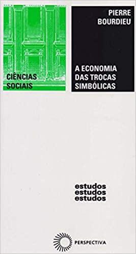 A Economia das Trocas Simbólicas 