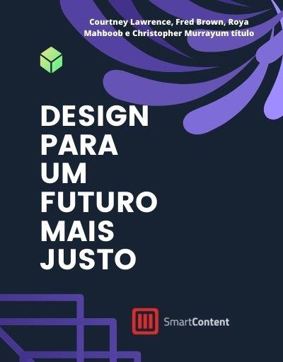 Design para um Futuro Mais Justo