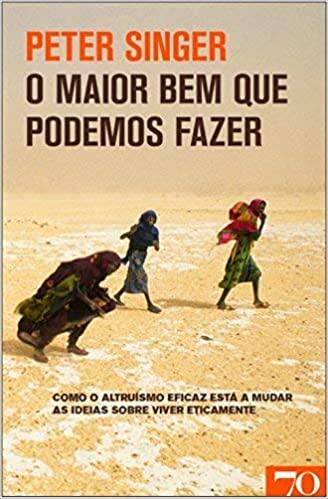 O Maior Bem que Podemos Fazer 