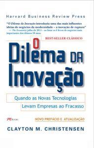 O dilema da Inovação