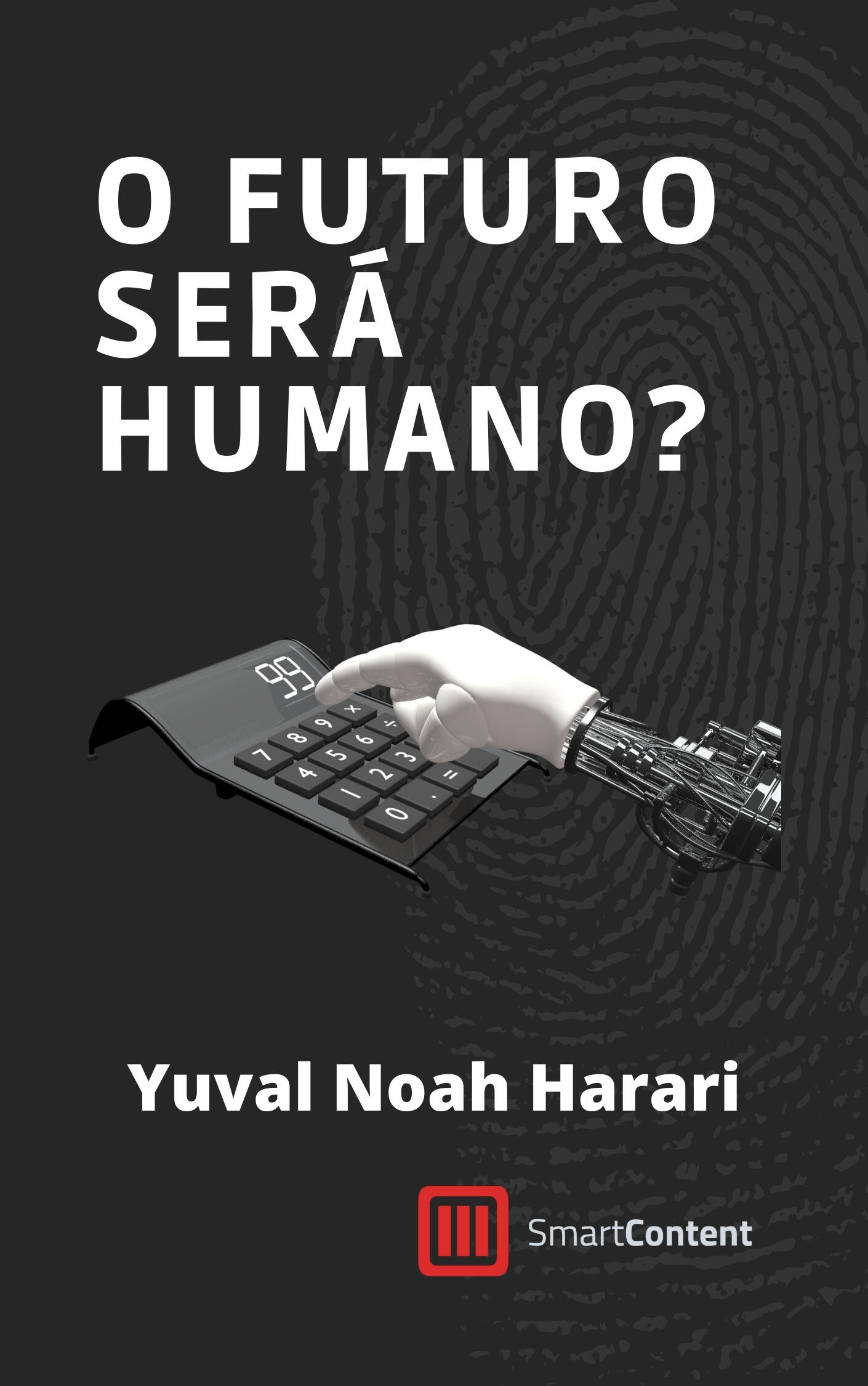 O Futuro Será Humano? O Futuro Será Humano?