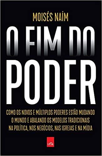 O Fim do Poder O Fim do Poder