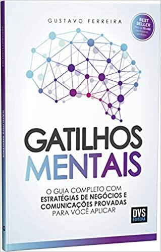 Gatilhos Mentais - O Guia Completo 