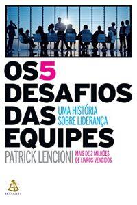 Os 5 Desafios das Equipes 